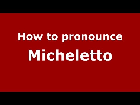 How to pronounce Micheletto (Brazilian Portuguese/Brazil)  - PronounceNames.com