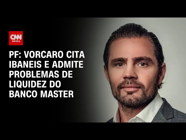 Caso Master: À PF, Vorcaro cita Ibaneis e admite problemas de liquidez | HORA H