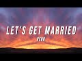Vedo - Let's Get Married (TikTok Remix) [Lyrics]