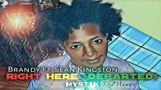 Brandy   Right Here Departed Ft  Sean Kingston Reggae Remix