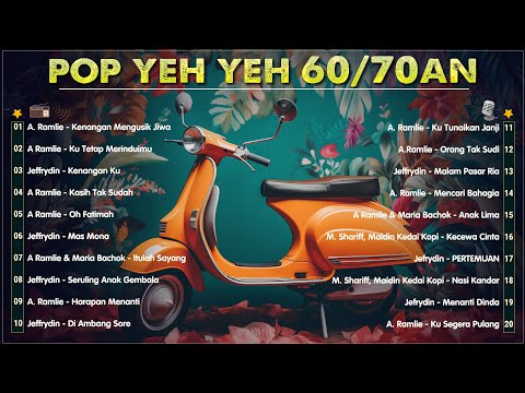 Senarai Lagu Pop Yeh Yeh 60an 💡 Irama Penuh Makna Buat Pendengar