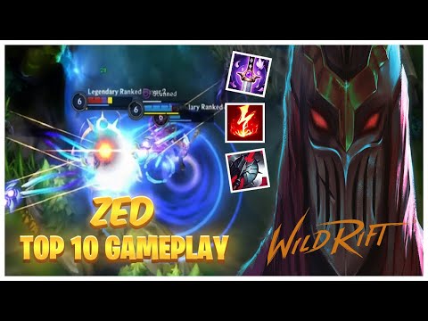 WILD RIFT ZED - TOP 10 ZED GAMEPLAY "Zed Main"