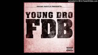 Young Dro - FDB (Fixed Clean)