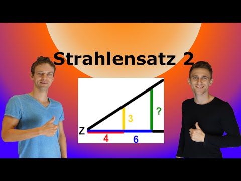 2. Strahlensatz - Erklärung mit Aufgaben+Lösung