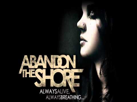 Abandon The Shore-You Looked Better on Myspace
