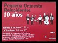 Pequeña Orquesta Reincidentes - En vivo en La Trastienda (2001)