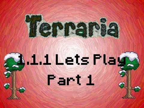 Terraria 1.1.1 - Exploring (Part 1)