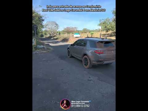 Indo para estrada de acesso ao Condomínio Real Ville Gold no Lago Corumbá 4 em Alexânia/GO