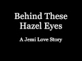 Behind These Hazel Eyes - A Jemi Story - Ep 66 ...