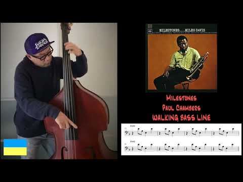 No.26 Walking Bass Transcription  - Milestones / Paul Chambers