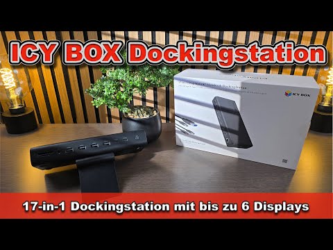 ICY BOX IB-DK7401-CU31 – 17-in-1 8K Dock / Docking Station with 6 Monitors & 140W USB-C Power!