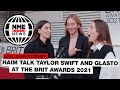 HAIM on BTS, Taylor Swift, Glastonbury and new music | Brit Awards 2021