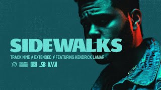 The Weeknd - Sidewalks (Extended)