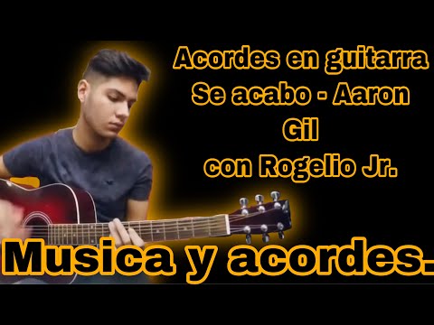 Se Acabo - Aaron Gil