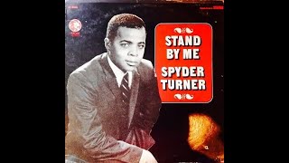 Spyder Turner - Stand By Me (1967)