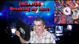 ORLANDO - Breaking my heart ( Factory Team Dance Mix )