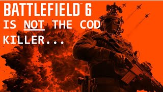 Battlefield 6 Isn't The COD Killer... It's Something Scarier