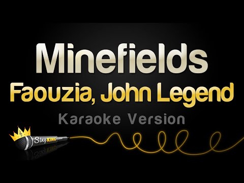Faouzia, John Legend - Minefields (Karaoke Version)