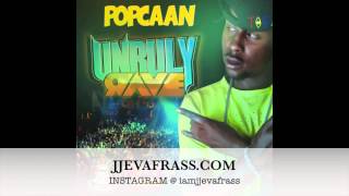 Popcaan - Unruly Rave | Block Party Riddim | June 2013