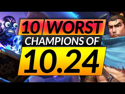 10 WORST CHAMPIONS in the NEW META - 10.24 Picks You MUST AVOID - LoL Tips Guide