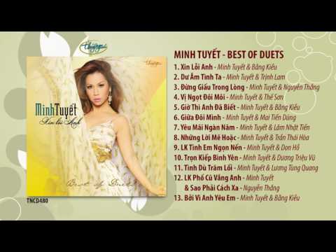 CD Minh Tuyết - Xin Lỗi Anh / Best of Duets (TNCD480)