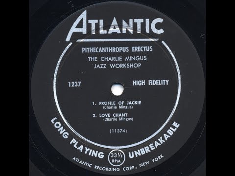 Pithecanthropus Erectus side B / The Charlie Mingus Jazz Workshop