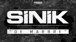 Sinik 2017 . De marbre extrait prochain album de Sinik