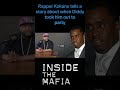 Rapper Kokane tells a story about when Diddy took him out to party