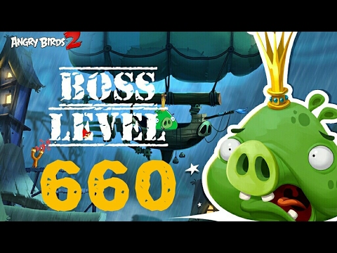 Boss Level - 660 (Angry Birds 2)🌟🌟🌟