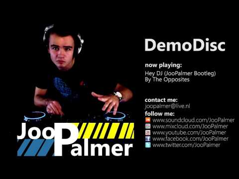 The Opposites - Hey DJ (JooPalmer Bootleg) (Vote for me! Link in description)