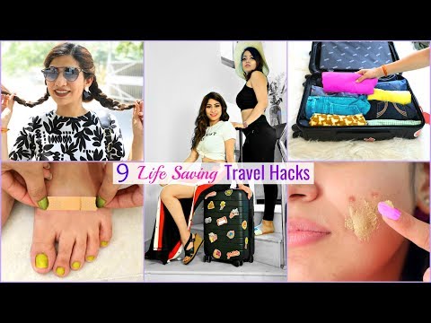 9 LIFE Saving TRAVEL Hacks You Must Know | 