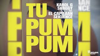 Karol G, Shaggy, El Capitaan, Sekuence - Tu pum pum (audio)