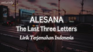 Download lagu Alesana - The Last Three Letters (Lirik Terjemahan Indonesia) mp3
