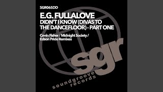 Didn't I Know (Divas to the Dancefloor) (Cevin Fisher's Late Night Diva Remix)