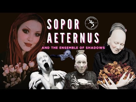 SOPOR AETERNUS und das Ensemble der Schatten | Eine Kurzanleitung