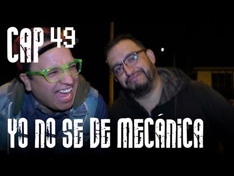 Con Ánimo de Ofender : Cap #49 - Yo No Se De Mecánica