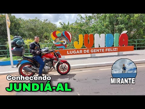 CONHECENDO A CIDADE DE JUNDIÁ-AL E FOMOS ATÉ O MIRANTE NO ALTO DA CIDADE /VIAGEM DE MOTO POR ALAGOAS