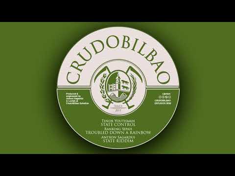 CBF031 - Tenor Youthman, Ranking Sepah, Antxon Sagardui - State Riddim