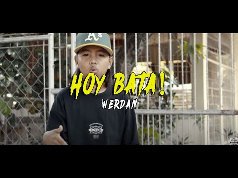 Werdan - Hoy Bata (Official Music Video)