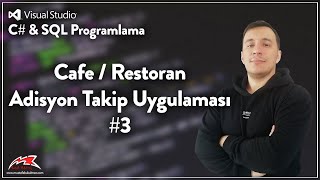 Cafe Restoran Adisyon Takip Uygulaması #3 |  Mustafa BÜKÜLMEZ