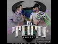 Pancho Barraza - El Toro Vaqueton (Feat. Roberto Junior Y Su Bandeño)