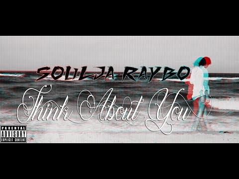 Soulja Raybo - Think about you