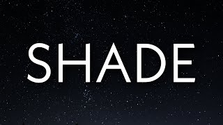 IAMDDB - Shade (Lyrics) &quot;chav check song have a little faith in me yeah&quot; [Tiktok Song]