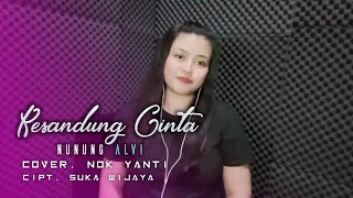 Download lagu KESANDUNG CINTA (Nunung Alvi) | Cover Nok Yanti mp3