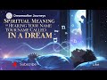 Spiritual Meaning Of Hearing Your Name Called In A Dream A Divine Message