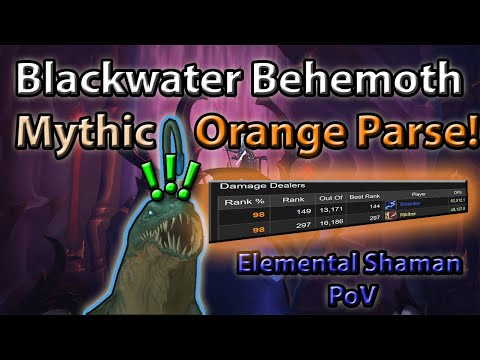 ⚡ Blackwater Behemoth Mythic 🔸 98% Parse! 🔥 8/8M Elemental Shaman PoV ❄️