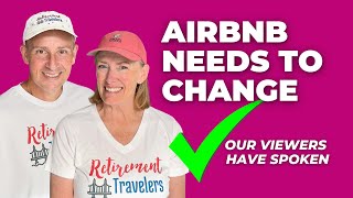 Airbnb has Problems and the Platform NEEDS to Change for Guests!