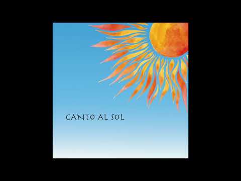 Canto al Sol