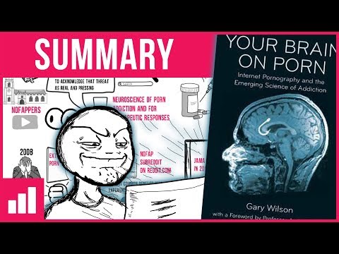 Your Brain on Porn by Gary Wilson ► Book Summary