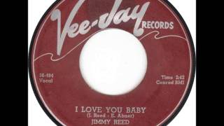 Jimmy Reed "I Love You Baby"